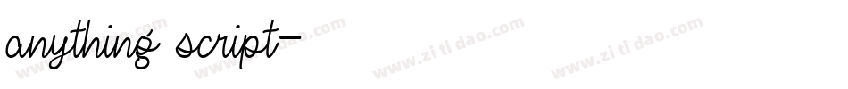 anything script字体转换